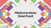 MIĘDZYNARODOWY DZIEŃ PUZZLI I KLOCKÓW LEGO w ŚWIETLICY SZKOLNEJ